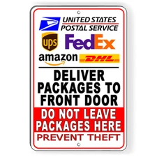 Deliver To Front Door Do Not Leave Here Prevent Theft Metal Sign 5 SIZES SI236