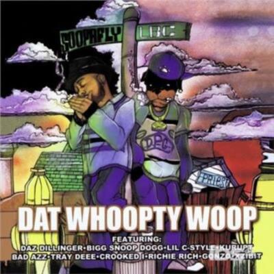 SOOPAFLY: DAT WHOOPTY WOOP - CD