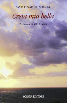 creta mia bella. Griechischer Fronttext - 2006 - Schena Verlag