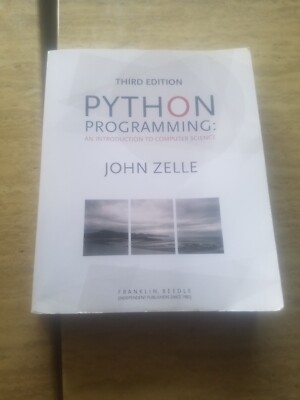 Python Programming: An Introduction to Computer Science, 3rd Ed. by John Zelle