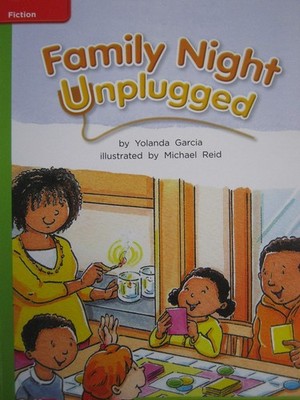 Reading Wonders Leveled Reader Family Night Unplugged: Beyond Unit 5 Week 4 ...