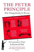 The Peter Principle | Why Things Always Go Wrong: As Featured On Radio 4 | Buch