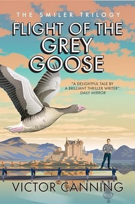 Victor Canning - Flight of the Grey Goose - Paperback - G245z