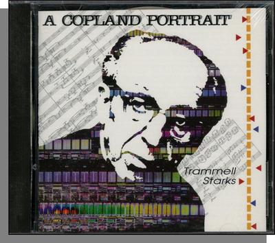 Aaron Copland: A Copland Portrait - Performed by Trammell Starks - New 1992 CD!