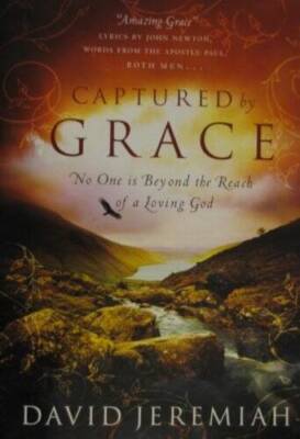 Captured By Grace - Paperback By Jeremiah, David - GOOD