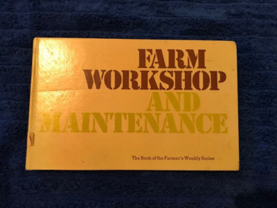 Farm Workshop & Maintenance