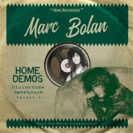 Marc Bolan Misfortune Gatehouse: Home Demos - Volume 4 (Vinyl LP)