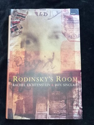 Rodinskys Zimmer von Iain Sinclair & Rachel Lichtenstein 1./1. Auflage HBDJ