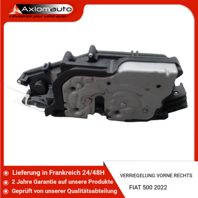   VERRIEGELUNG VORNE RECHTS   FIAT 500 II Phase 1 2007-... 52138077