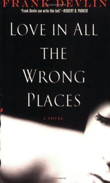 Love in all the Wrong Places von Devlin, Frank | Buch | Zustand gut