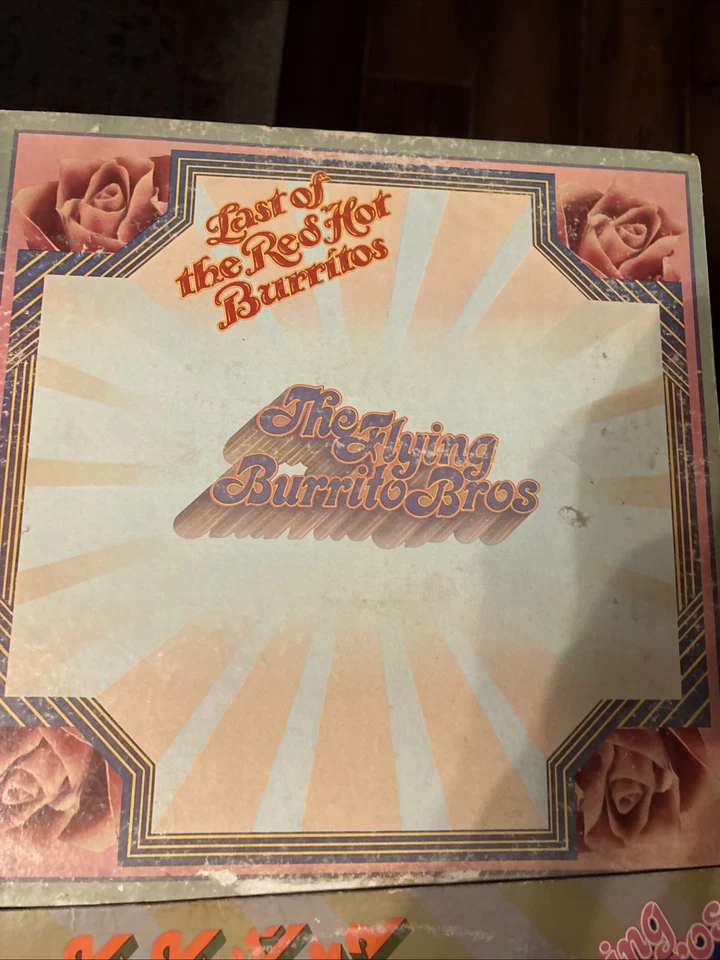 THE FLYING BURRITO BROS Vinyl Lot CLOSE UP THE HONKY TONKS Last Of The Red Hot Foto 3 de 4