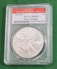 2013 S Silver Eagle $1 MS69 PCGS Struck at The San Francisco Mint Label