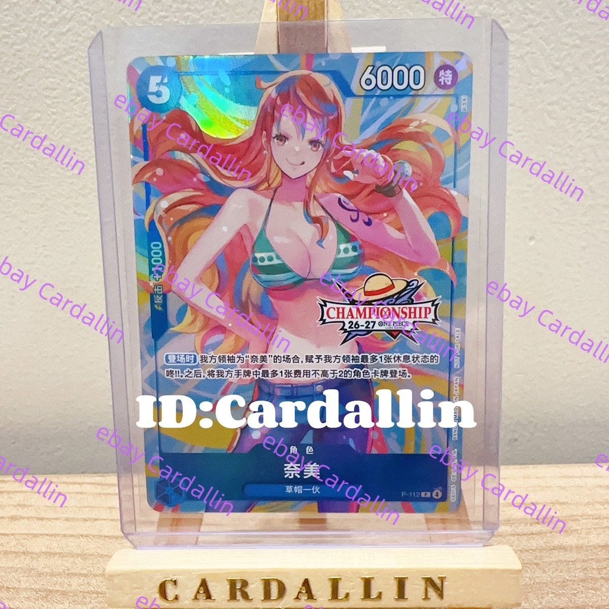 ONEPIECE 1～27 One Piece Chinese Card Game Championship 26-27 Spring Season Nami
