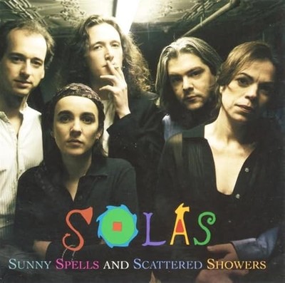 Solas - Sunny Spells & Scattered Showers - Solas CD 5MVG FREE Shipping