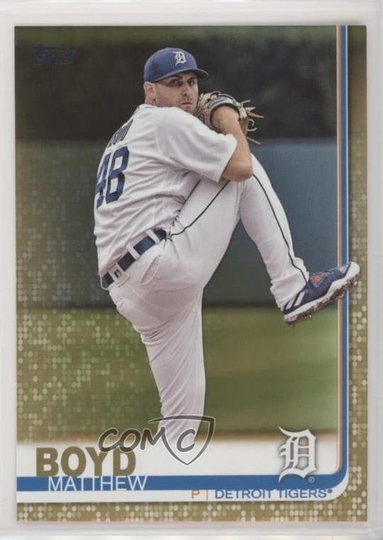 2019 Topps Gold 647/2019 Matthew Boyd #93 9qk