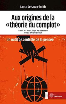 Aux origines de la théorie du complot: Aux origines de la ... | Livre | état bon - Bild 1 von 2
