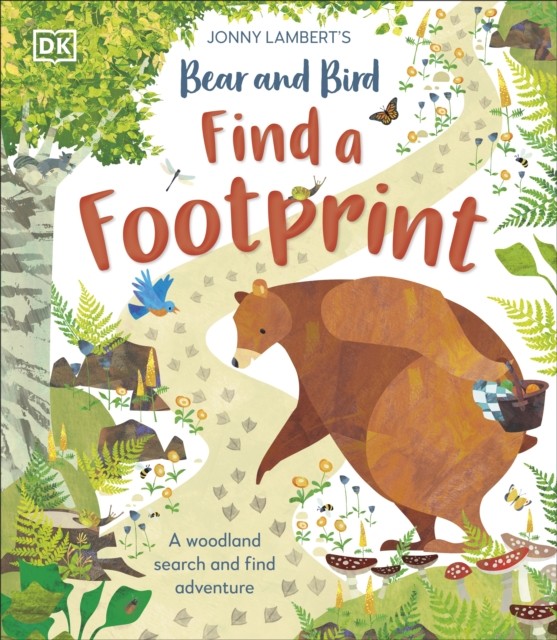Jonny Lambert’s Bear and Bird: Find a Footprint by Jonny Lambert (Hardback Book)