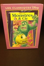 Monstres et Compagnie - Walt Disney . PIXAR - (France Loisirs 2002)