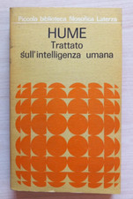 TRATTATO SULL'INTELLIGENZA UMANA David Hume - Laterza 1967.  L1
