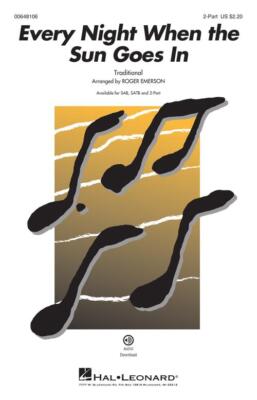 Every Night When the Sun Goes In Festival Choral 2-Part