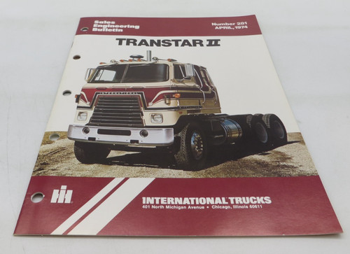 1974 INTERNATIONAL HARVESTER Sales Engineering Bulletin No. 281 TRANSTAR II