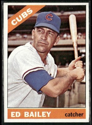 1966 Topps Ed Bailey Chicago Cubs #246