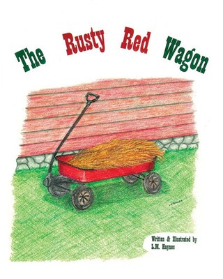 The Rusty Red Wagon L. M. Haynes Taschenbuch Englisch 2024 EC Publishing LLC