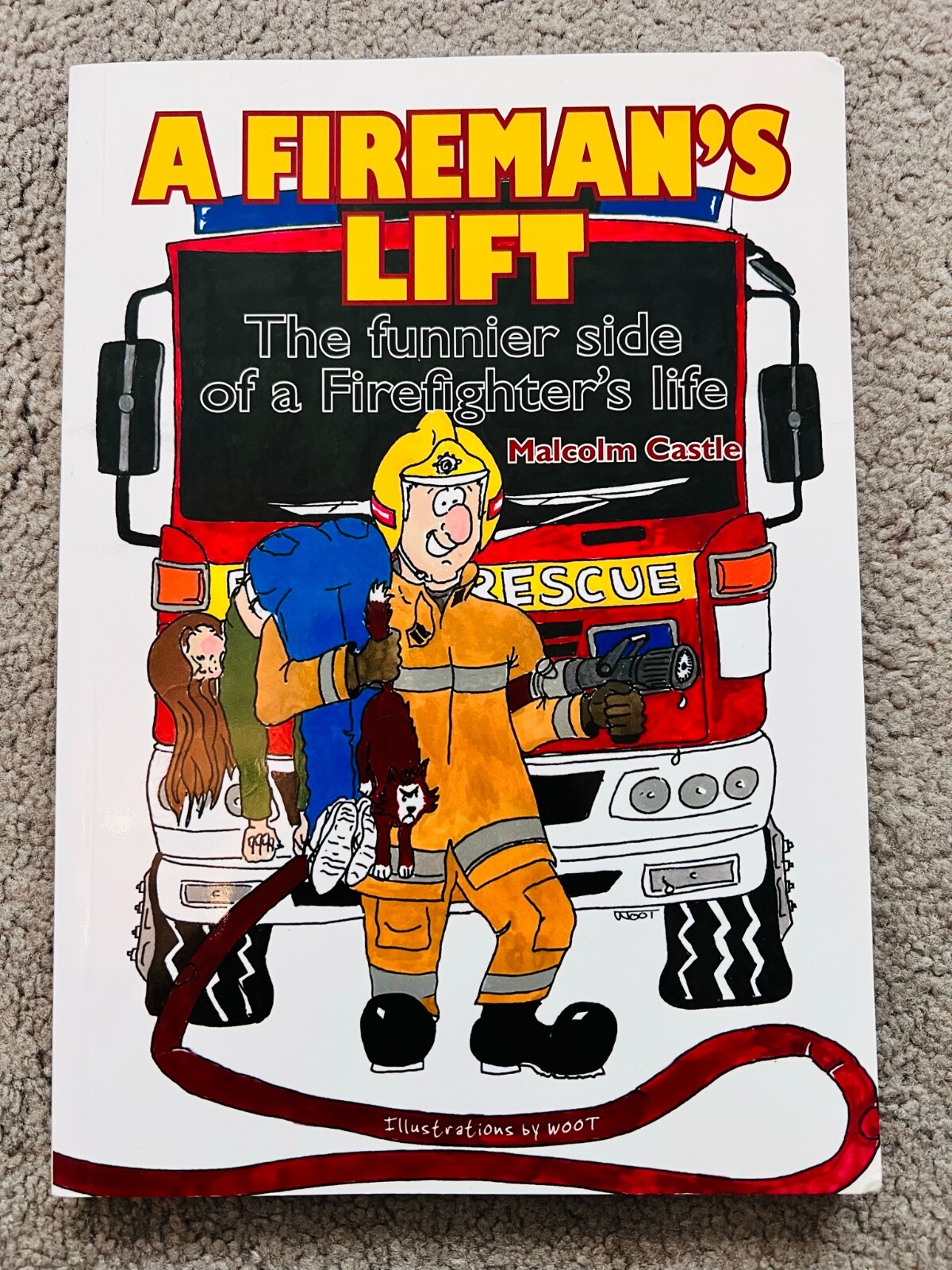 A FIREMAN'S LIFT by MALCOLM CASTLE - signed by the author (SB341)