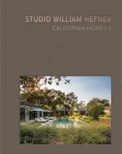 California Homes II: Studio William Hefner by Studio William Hefner: New