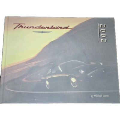 Thunderbird 2002 by Michael Lamm. Book