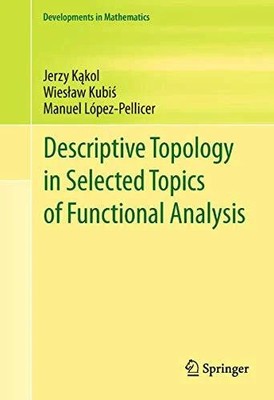 Descriptive Topology in Selected Topics of Functional Analysis Buch Springer