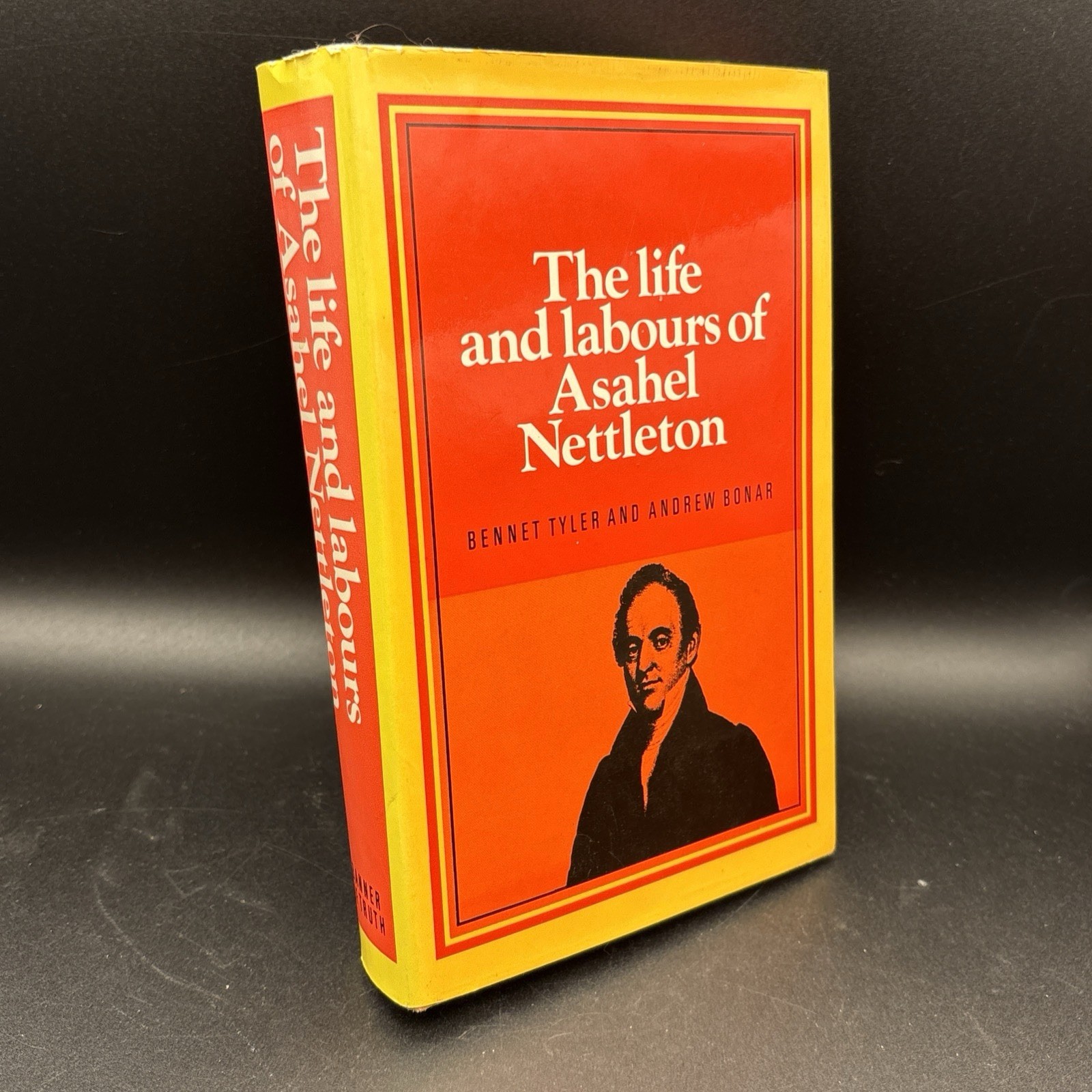 Life & Labours of Dr Asahel Nettleton 1854 BoT Reprint HB DJ 1975 TYLER BONAR