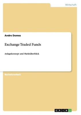 Exchange Traded Funds Andre Domes
