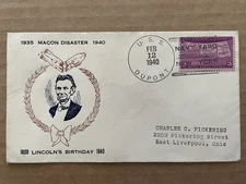 Vintage First Day Cover 1940 MACON DISASTER Lincoln Birthday USS DUPONT #106
