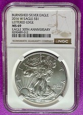 2016 W $1 Burnished American Silver Eagle Lettered Edge 30th NGC MS69 ASE (012)