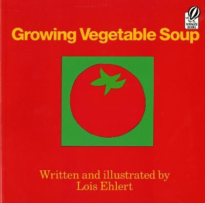 Gemüsesuppe anbauen (Voyager Books), Lois Ehler