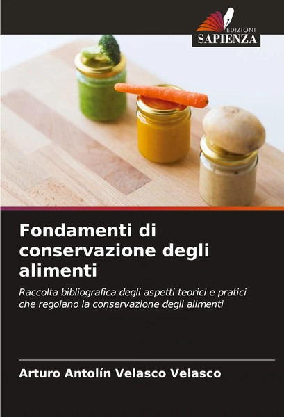 Fondamenti Di Conservazione Degli Alimenti Arturo AntolíN Velasco Velasco Buch-image