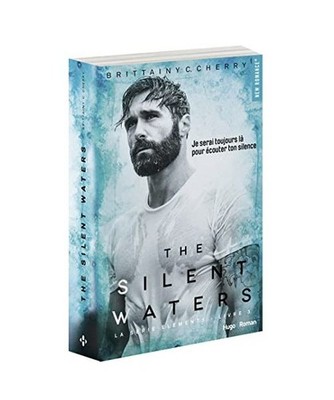 The silent waters - tome 3 Série The elements, Cherry, Brittainy
