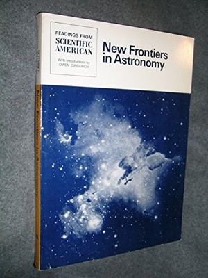 NEW FRONTIERS IN ASTRONOMY: READINGS FROM SCIENTIFIC *Excellent Condition*