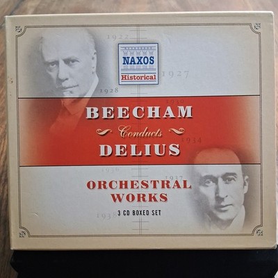 Beecham Conducts Delius Orchestral Works Naxos Historical 3 CD Box Set