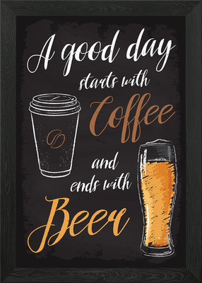 Guter Tag Kaffee Bier Gerahmtes Wandbild Poster Leinwanddruck Bild