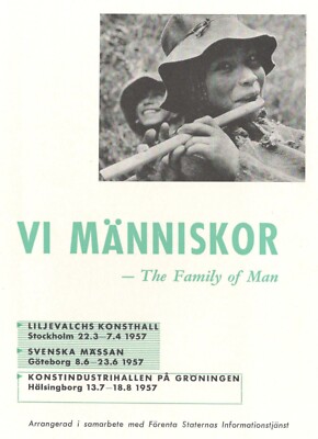 THE FAMILY OF MAN MOMA NEW YORK Fotoausstellung 1955 1957 SCHWEDENAUSGABE