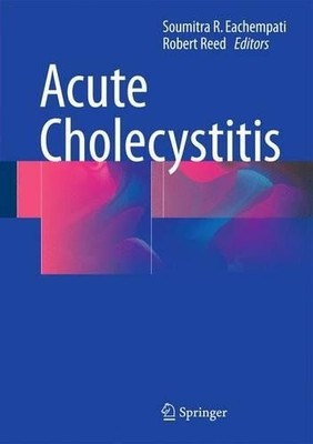 Acute Cholecystitis - 9783319148236