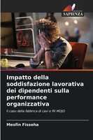 Mesfin Fisseha | Impatto Della Soddisfazione Lavorativa Dei Dipendenti Sulla...