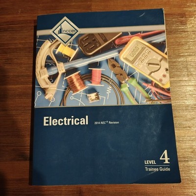 Electrical Trainee Guide, Level 4 Paperback NCCER 9780133823158