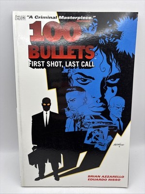 100 Bullets Vol. 1: First Shot, Last Call