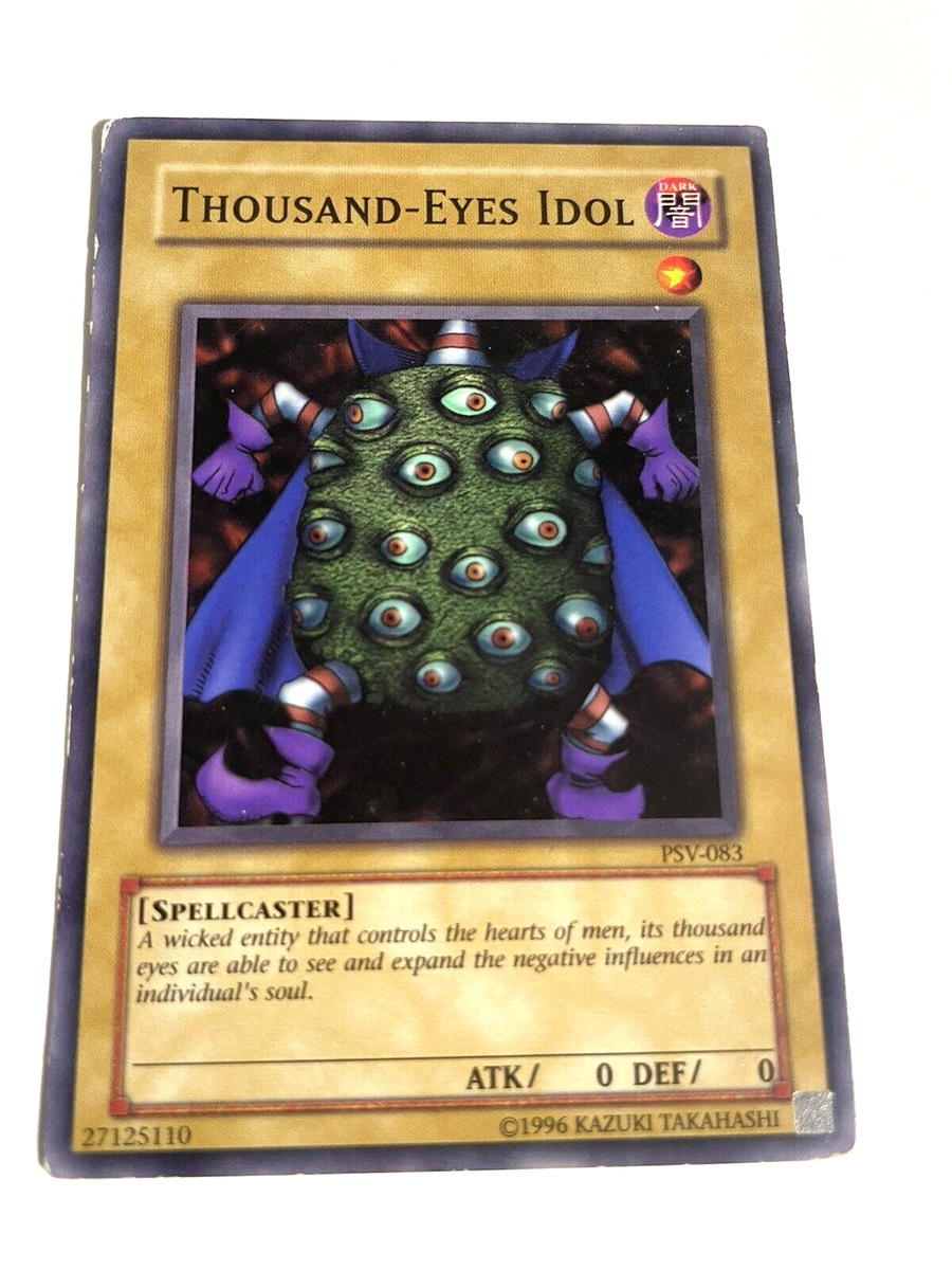 Thousand-Eyes Idol - PSV-083 - Common - Unl Edition - HP - YuGiOh