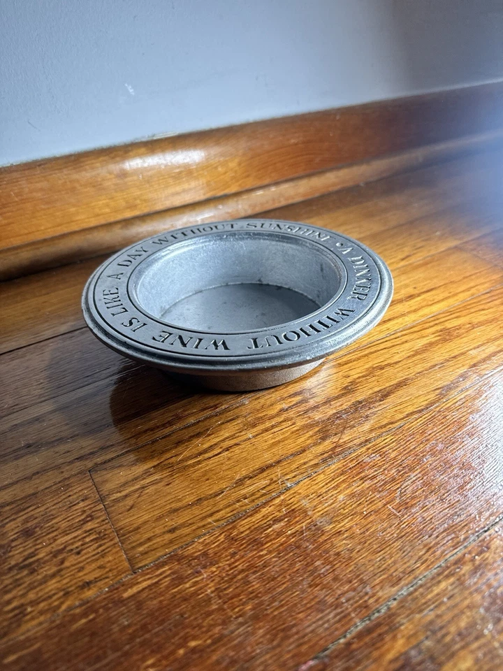 Wilton Wine Coaster A Dinner Without Wine Is Like Day Without Sunshine(ERROR!!) - Image 3 of 4