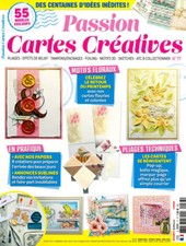  PASSION CARTES CRÉATIVES 77 MOTIFS FLORAUX CÉLÉBREZ LE RETOUR DU PRINTEMPS