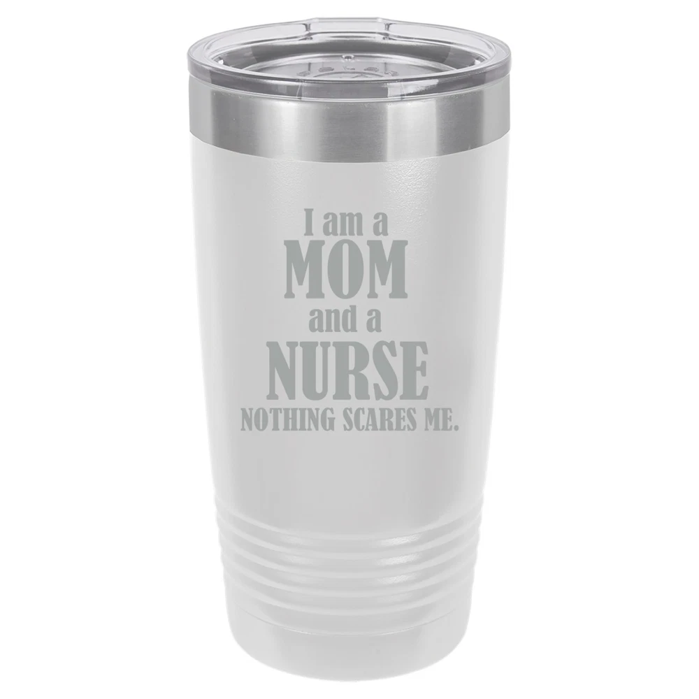 Tumbler 20oz 30oz Travel Mug Cup Vacuum Insulated Stainless Steel Nurse Mom Tumbler 20oz 30oz Travel Mug Cup Vacuum Insulated Stainless Steel Nurse Mom